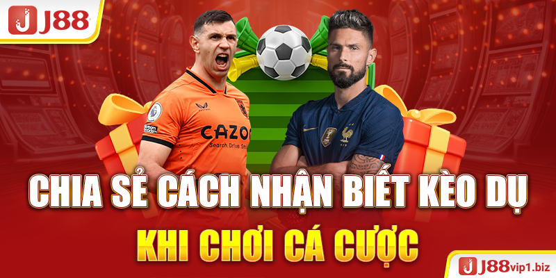Kèo Lựa - Nâng Cao Tỷ Lệ Chiến Thắng Trong Cá Độ Bóng Đá J88 Các yếu tố quan trọng nào ảnh hưởng đến kèo lựa?